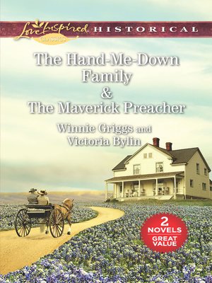 cover image of The Hand-Me-Down Family / The Maverick Preacher